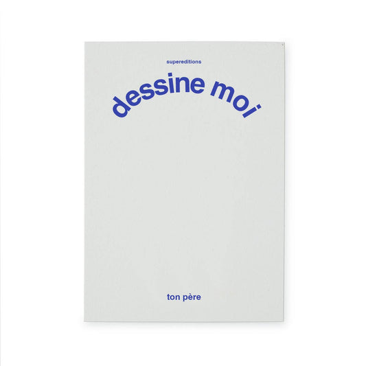 Carte postale à illustrer "dessine moi ton père"