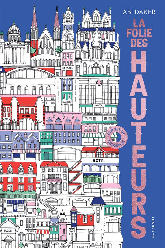 Coloriage la folie des hauteurs