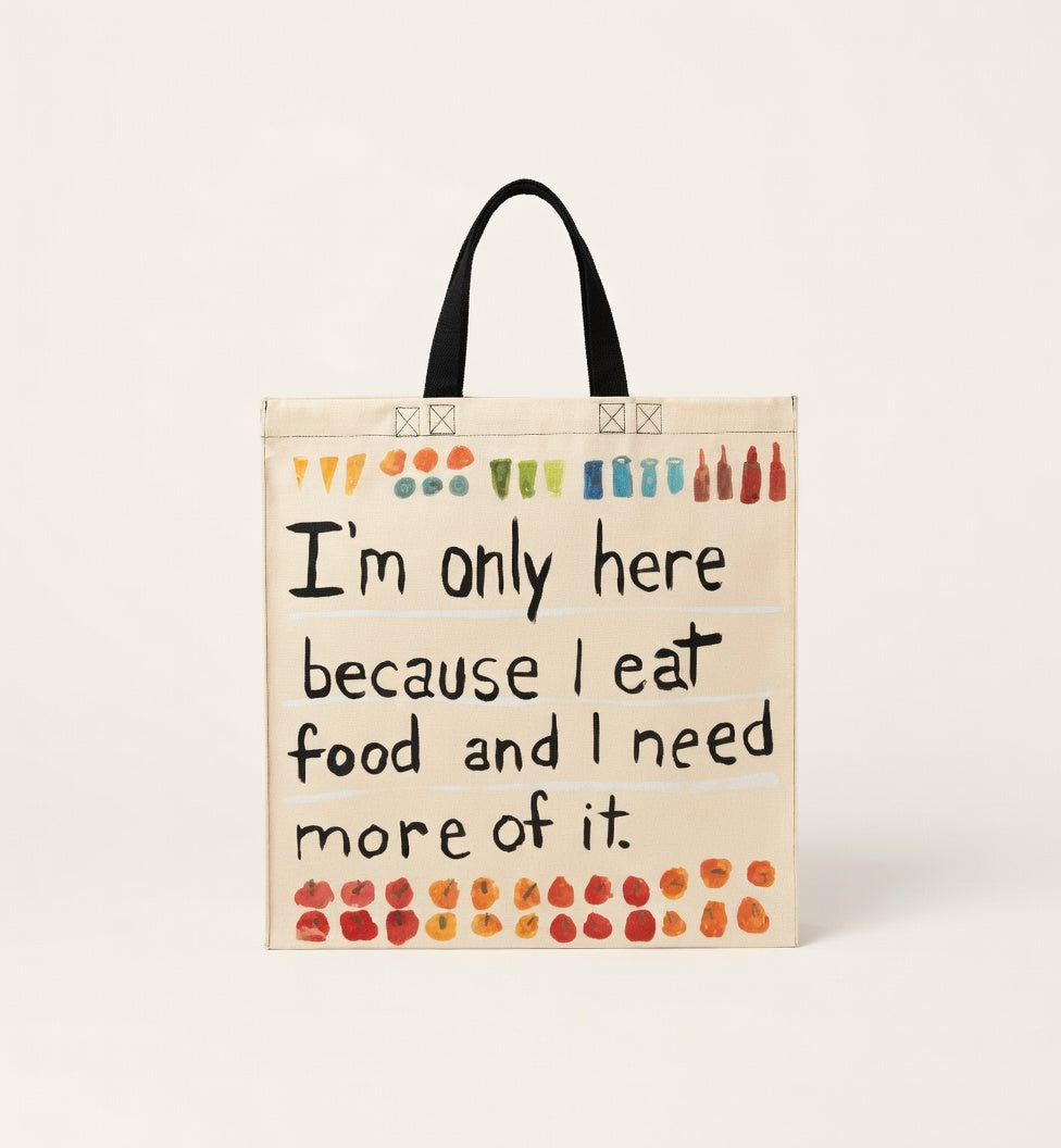 Sac "i'm only here because i eat food and i need more of it"