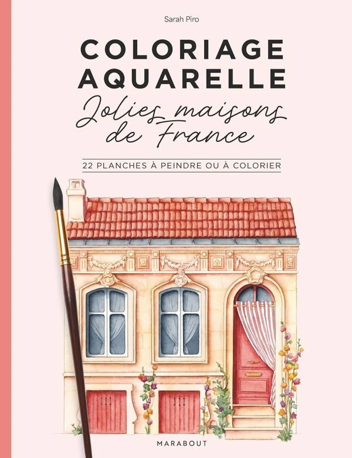 Coloriage/Aquarelle - Mes jolies maisons de France